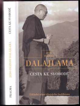Cesta ke svobodě - Bstan-'dzin-rgya-mtsho (1997, Pragma) - ID: 804882