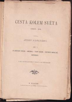 Josef Kořenský: Cesta kolem světa 1893-94