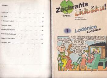 Tomáš Nový: Cesta kolem světa, Zachraňte Lidušku!