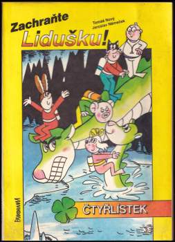 Stanislav Hojka: Cesta kolem světa, Zachraňte Lidušku!