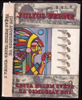 Jules Verne: Cesta kolem světa za 80 dní