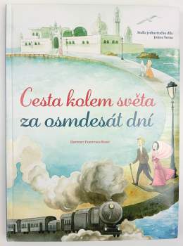Jules Verne: Cesta kolem světa za osmdesát dní