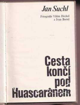 Jan Suchl: Cesta končí pod Huascaránem