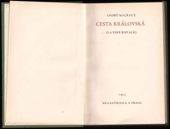 André Malraux: Cesta královská