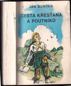 Cesta křesťana a poutníků