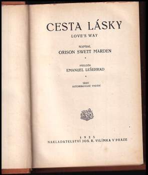 Orison Swett Marden: Cesta lásky
