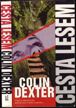 Colin Dexter: Cesta lesem