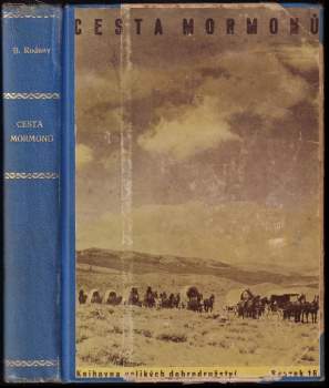 George Brydges Rodney: Cesta mormonů