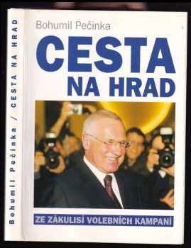 Bohumil Pečinka: Cesta na Hrad