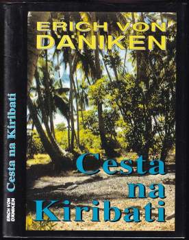 Cesta na Kiribati : dobrodružství mezi nebem a Zemí