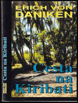 Erich von Däniken: Cesta na Kiribati