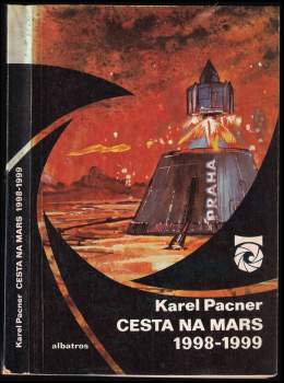 Karel Pacner: Cesta na Mars 1998-1999