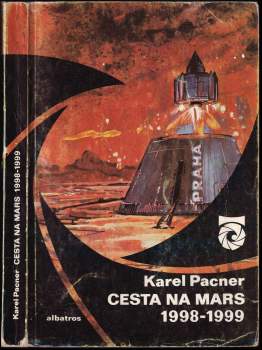 Karel Pacner: Cesta na Mars 1998-1999