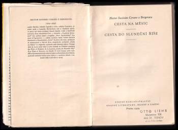 Savinien de Cyrano de Bergerac: Cesta na Měsíc ; Cesta do Sluneční říše