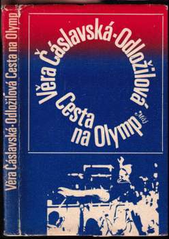 Věra Čáslavská: Cesta na Olymp