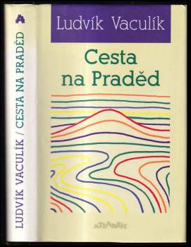 Ludvík Vaculík: Cesta na Praděd