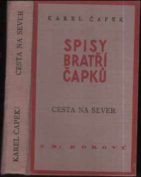 Karel Čapek: Cesta na sever