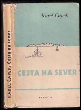 Karel Čapek: Cesta na sever