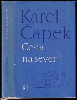 Karel Čapek: Cesta na sever