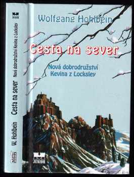 Wolfgang Hohlbein: Cesta na sever