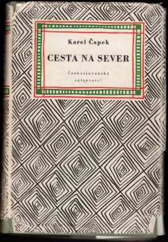 Karel Čapek: Cesta na sever