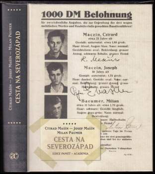 Ctirad Mašín: Cesta na severozápad