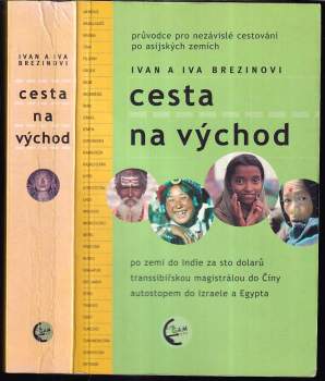 Ivan Brezina: Cesta na východ