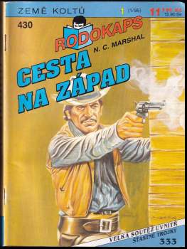 Norman C Marshal: Cesta na západ