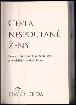 David Deida: Cesta nespoutané ženy