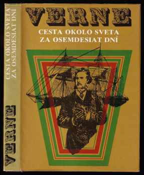 Cesta okolo sveta za osemdesiat dní - Jules Verne (1982, Mladé letá) - ID: 416554