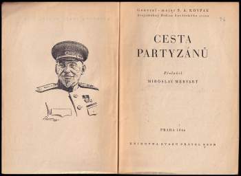 Sidor Artemovič Kovpak: Cesta partyzánů