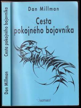 Dan Millman: Cesta pokojného bojovníka