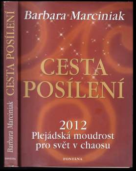 Barbara Marciniak: Cesta posílení