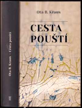 Ota B Kraus: Cesta pouští