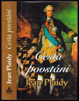 Jean Plaidy: Cesta povstání