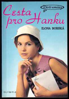 Ilona Borská: Cesta pro Hanku
