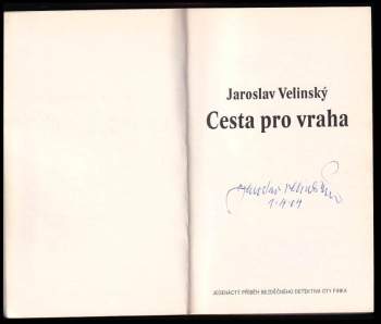 Jaroslav Velinský: Cesta pro vraha