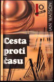 Ian Watson: Cesta proti času