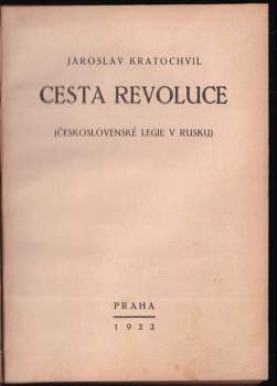Jaroslav Kratochvíl: Cesta revoluce