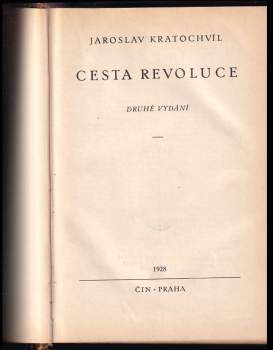 Jaroslav Kratochvíl: Cesta revoluce