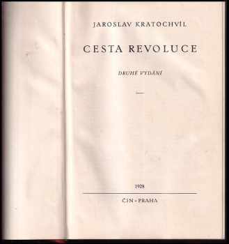 Jaroslav Kratochvíl: Cesta revoluce