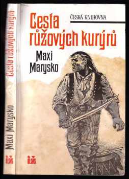Cesta růžových kurýrů