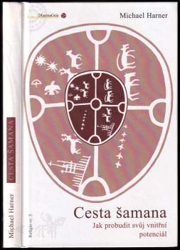 Michael J Harner: Cesta šamana