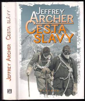 Jeffrey Archer: Cesta slávy