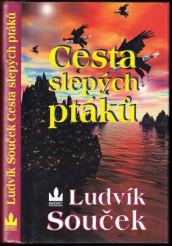 Cesta slepých ptáků