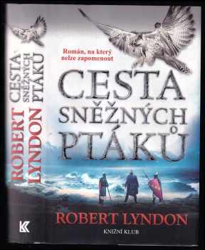 Cesta sněžných ptáků
