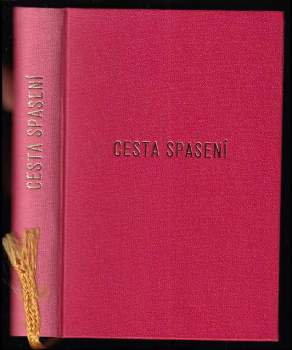 Cesta spasení - svědectví o adventní naději 1 Petr 3,15
