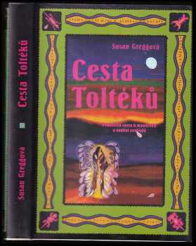 Cesta Toltéků