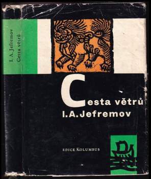 Ivan Antonovič Jefremov: Cesta větrů