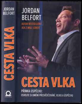 Jordan Belfort: Cesta vlka